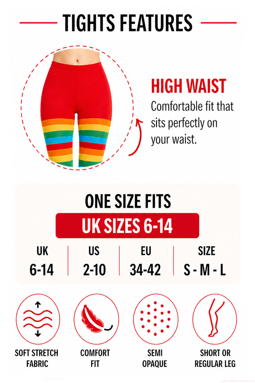 Features of Simply Joshimo's rainbow tights